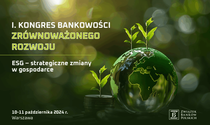 I. Kongres Bankowości Zrównoważonego Rozwoju