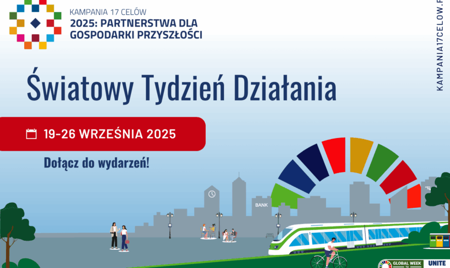 Światowy Tydzień Działania 2025: Partnerstwa dla gospodarki przyszłości